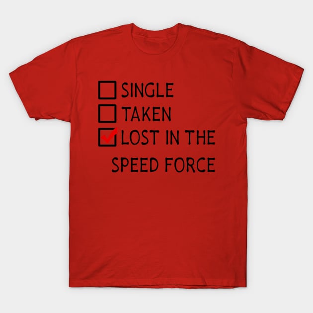 Lost in the Speed Force T-Shirt by ManuLuce